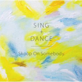 Love Song / Skoop On Somebody