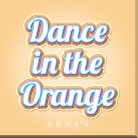 Ao - Dance in the Orange / ANNAS