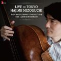 LIVE IN TOKYO Hajime Mizoguchi 30th Anniversary Concert 2016 with Takana Miyamoto