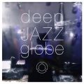 Ao - deep JAZZ globe / globe