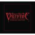 Ao - Scream Aim Fire (Deluxe Single) / Bullet For My Valentine