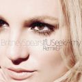 Ao - If U Seek Amy Remixes / Britney Spears