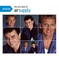 Ao - Playlist: The Very Best Of Air Supply / Air Supply