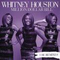 Ao - Million Dollar Bill Remixes / Whitney Houston