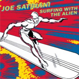 Ao - Surfing With The Alien / Joe Satriani