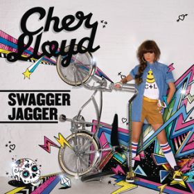 Swagger Jagger / Cher Lloyd