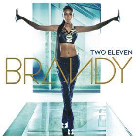 No Such Thing As Too Late / Brandy