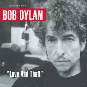 Ao - Love And Theft / Bob Dylan