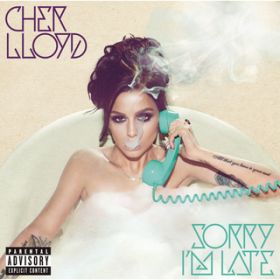 Ao - Sorry I'm Late / Cher Lloyd