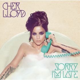 Just Be Mine / Cher Lloyd