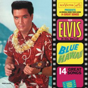 Ao - Blue Hawaii / Elvis Presley