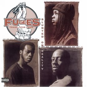 Ao - Blunted On Reality / Fugees