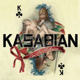Processed Beats (Live in Melbourne) / Kasabian