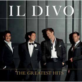 Time to Say Goodbye / IL DIVO
