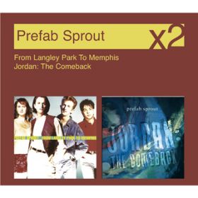 Jordan: The Comeback / Prefab Sprout