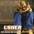 Ao - You Make Me Wanna... (Remix) / Usher