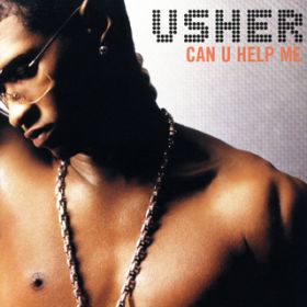 Can U Help Me (Radio Edit) / Usher