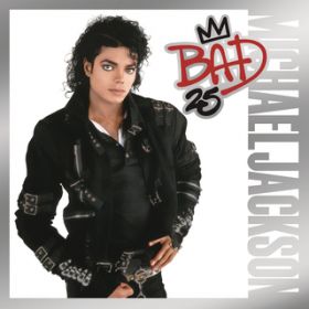 Ao - Bad 25th Anniversary / Michael Jackson
