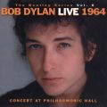 Ao - The Bootleg Volume 6: Bob Dylan Live 1964 - Concert At Philharmonic Hall / Bob Dylan
