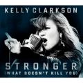 Ao - Stronger (What Doesn't Kill You) / Kelly Clarkson