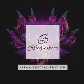Ao - The Chainsmokers- Japan Special Edition / The Chainsmokers