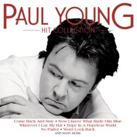Won't Look Back / Paul Young