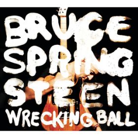 Land of Hope and Dreams / Bruce Springsteen