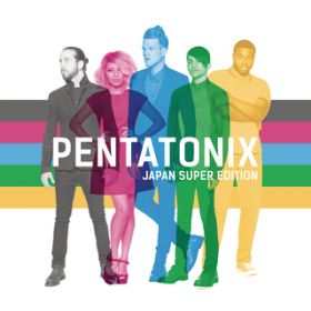 Sing / Pentatonix
