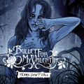 Ao - Tears Don't Fall / Bullet For My Valentine