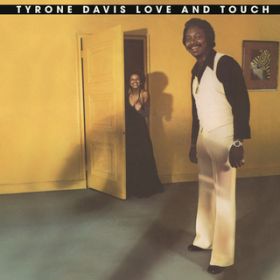 Ao - Love and Touch (Expanded) / Tyrone Davis
