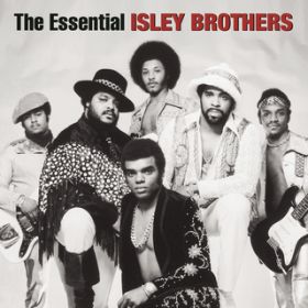 What It Comes Down To / The Isley Brothers