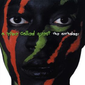 Ao - The Anthology / A Tribe Called Quest