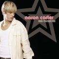 Ao - Most Requested Hits / Aaron Carter
