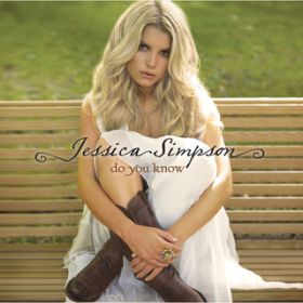 You're My Sunday (Album Version) / Jessica Simpson
