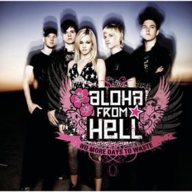 Don't Gimme That (Alternative Rock Version^Album) / Aloha From Hell