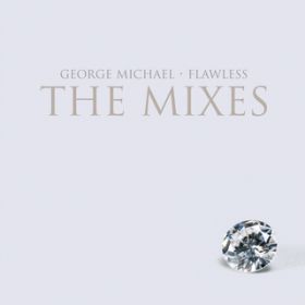 Ao - Flawless (Go to the City) / George Michael