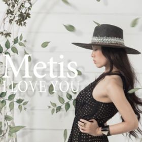 Ao - I LOVE YOU / Metis
