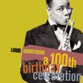 Ao - A 100th Birthday Celebration / Louis Armstrong