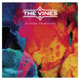 Future Primitive / The Vines