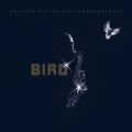 Ao - Bird - Original Motion Picture Soundtrack / CHARLIE PARKER