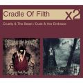 Ao - Cruelty & The Beast / Dusk & Her Embrace / Cradle Of Filth
