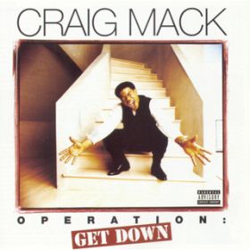 Ao - Operation: Get Down / Craig Mack