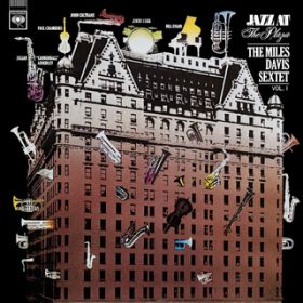 If I Were A Bell (Live at the Plaza Hotel, New York, NY - Sept. 1958) / Miles Davis