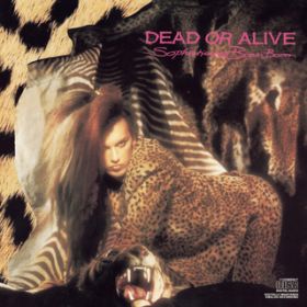 Ao - Sophisticated Boom Boom (Expanded Edition) / Dead Or Alive
