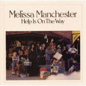 Ao - Help Is On the Way / Melissa Manchester