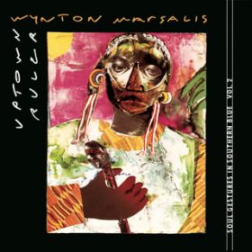 Ao - Uptown Ruler Soul Gestures In Southern Blue VolD 2 / Wynton Marsalis