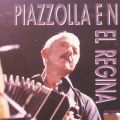 Ao - Piazzolla En El Regina / Astor Piazzolla