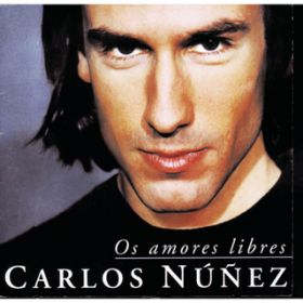 Os Amores Libres / Carlos Nunez