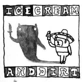 Ao - Ice Cream  Dirt / Y{Y