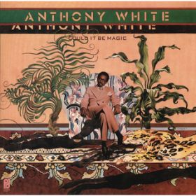 Never Repay Your Love / Anthony White